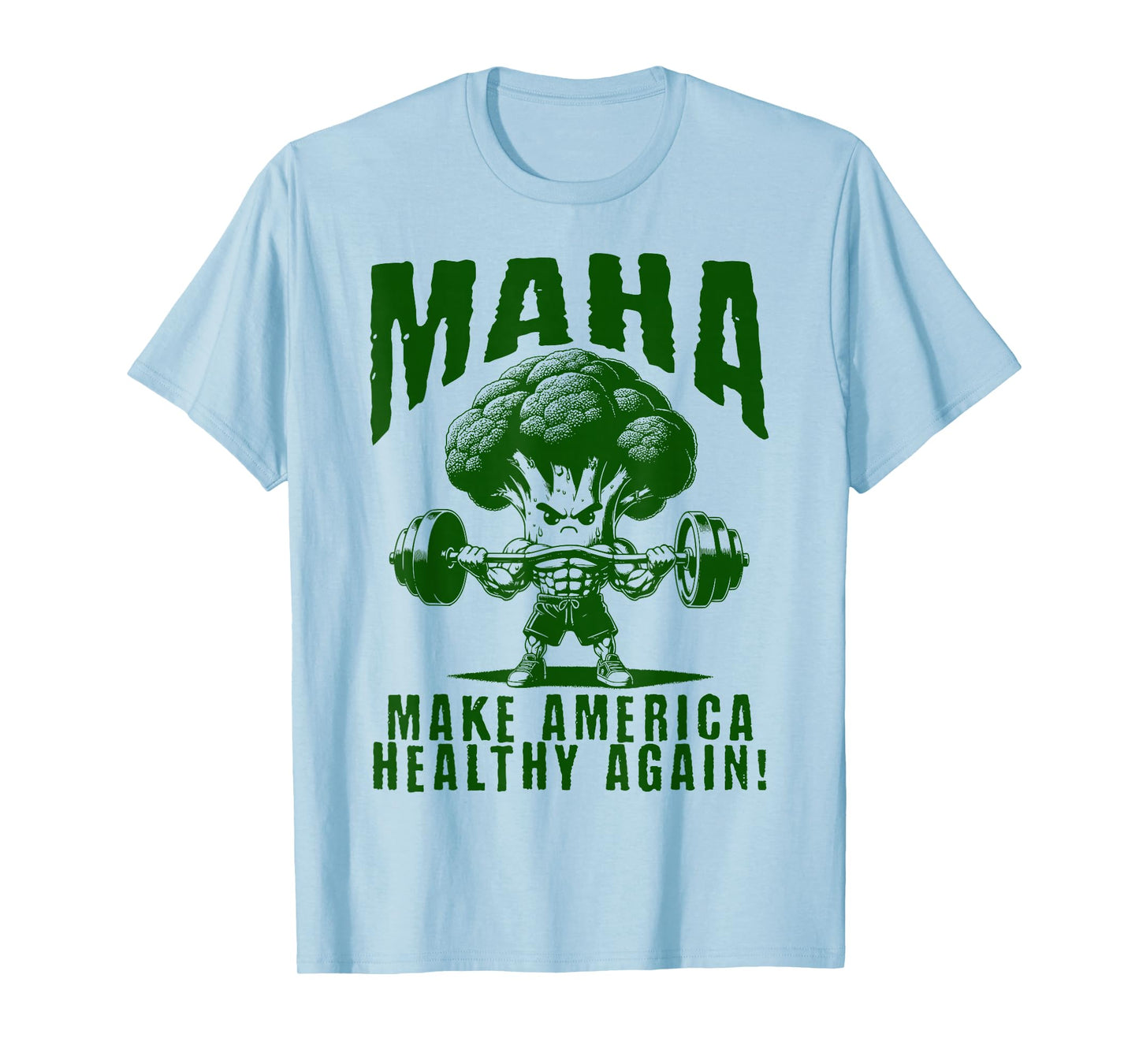 Make America Healthy Again MAHA Eat Vegetables Eat Meat Gym T-Shirt