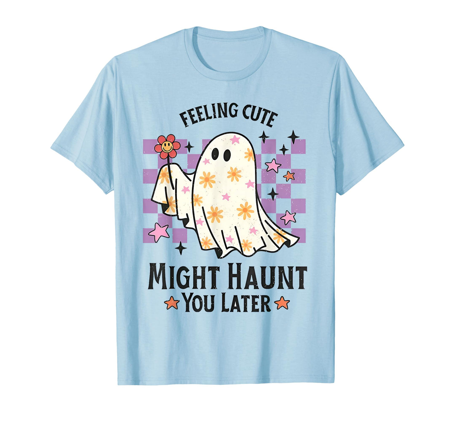 Feeling Cute Might Haunt You Later Halloween Pumpkin T-Shirt