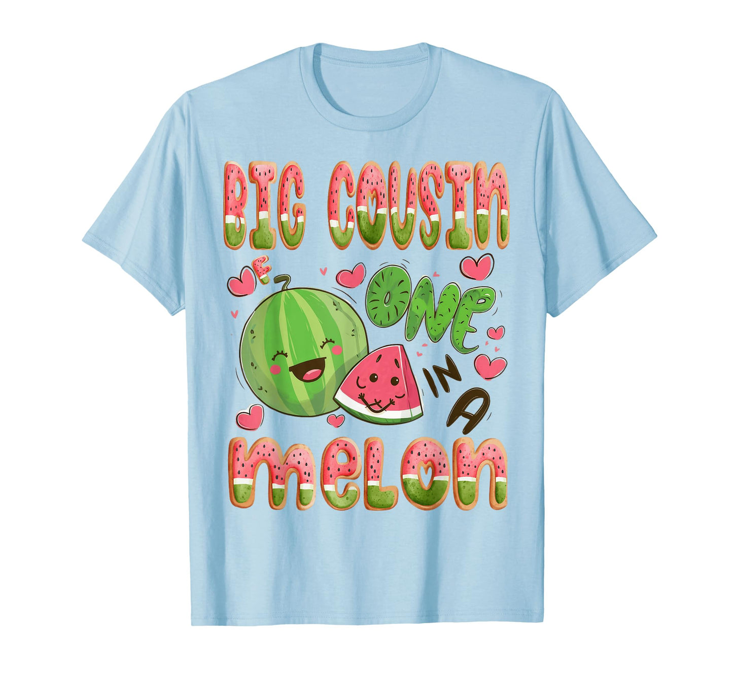 Big Cousin Of One In A Melon 1St Birthday Watermelon Bday T-Shirt