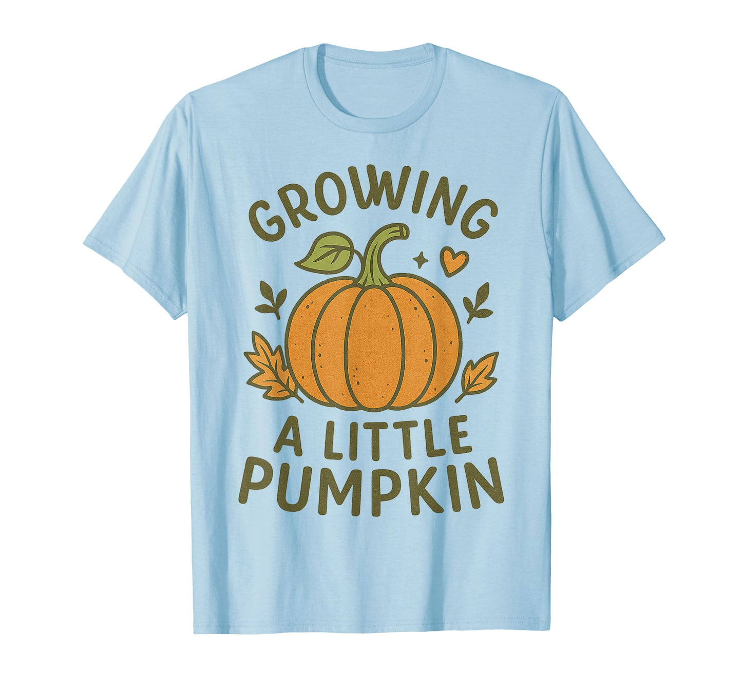 Growing A Little Pumpkin Fall Pregnancy Announcement Reveal T-Shirt