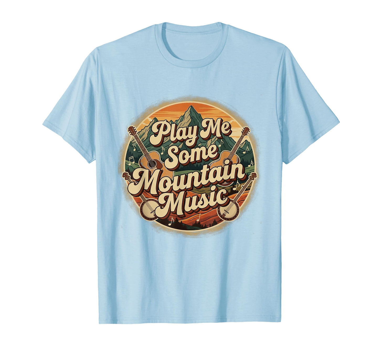 Play Me Some Mountain Music Retro Design T-Shirt