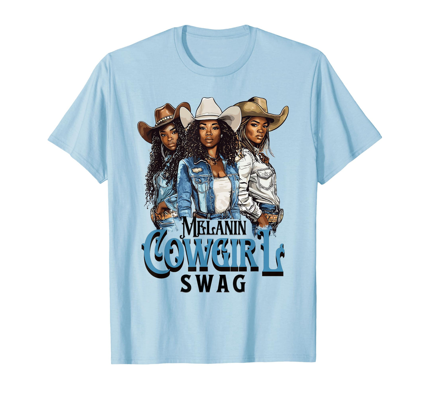 Melanin Cowgirl Swag African American History Western Rodeo T-Shirt