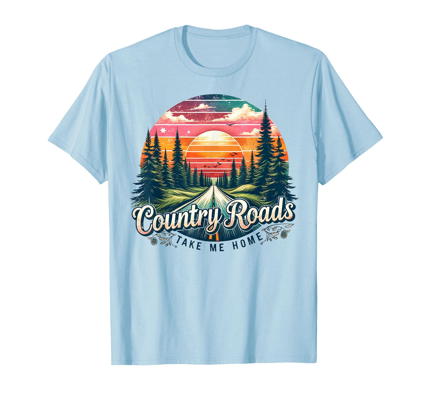 Country Roads Take Me Home Sunset Forest Retro T-Shirt