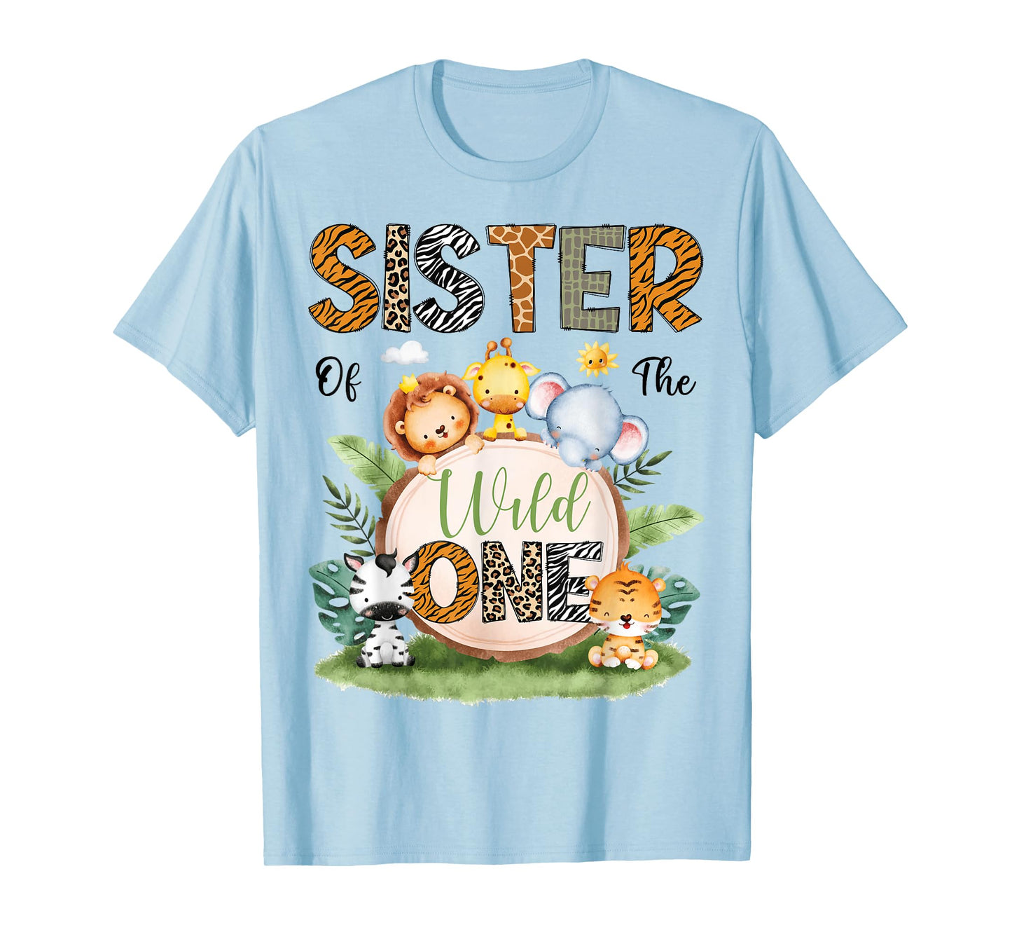 Sister Of The Wild One Safari Jungle 1St Birthday Matching T-Shirt