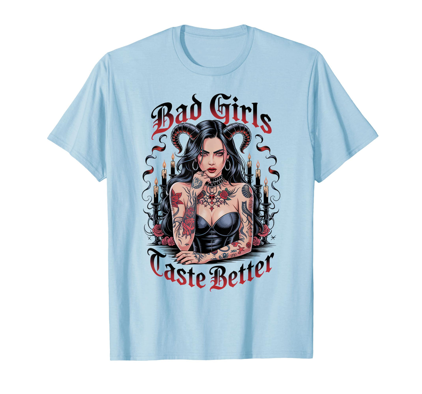 Bad Girls Taste Better Tattoo Lover Vintage Women Halloween T-Shirt