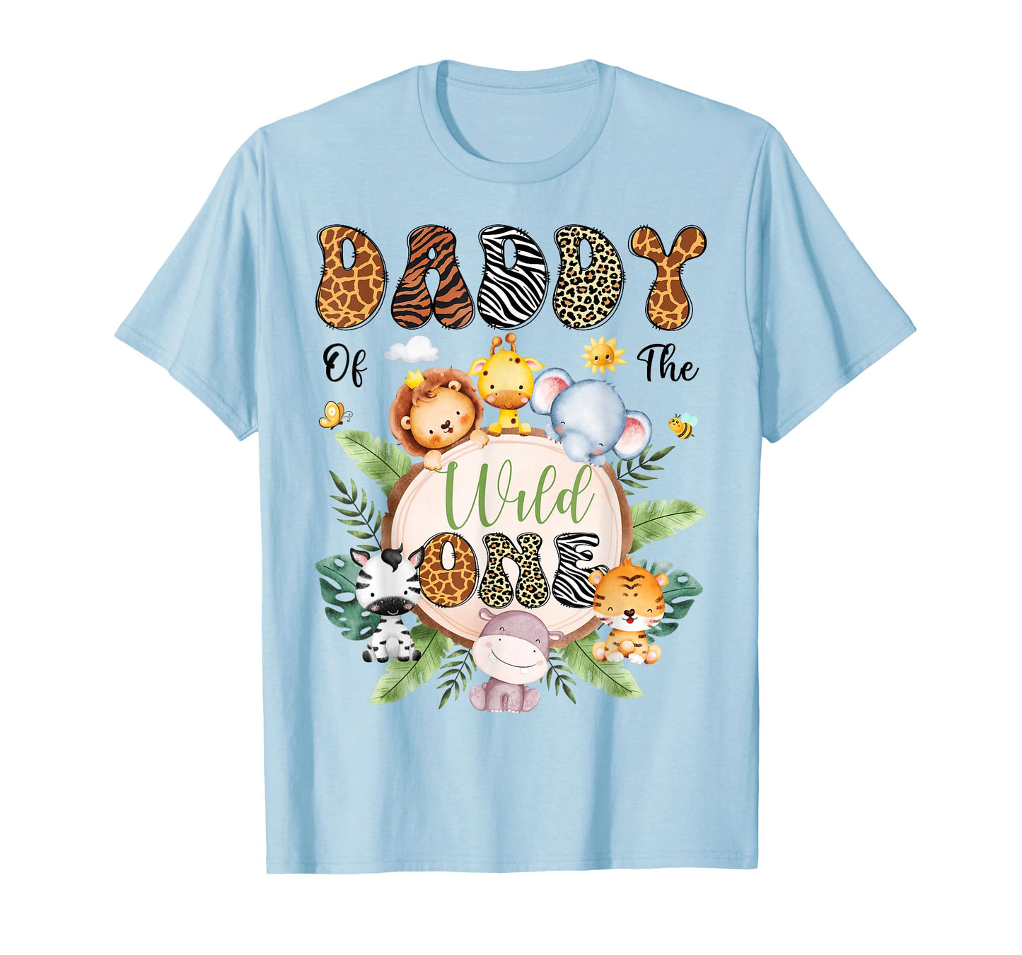 Daddy Of The Wild One 1St Birthday Safari Animal Lover T-Shirt