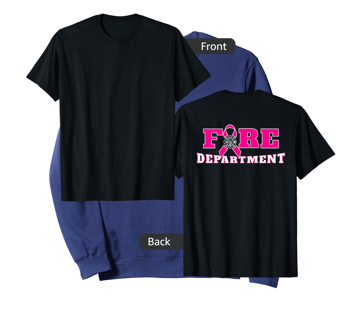 Breast Cancer Awareness Fire Department Pink Ribbon BACK T-Shirt