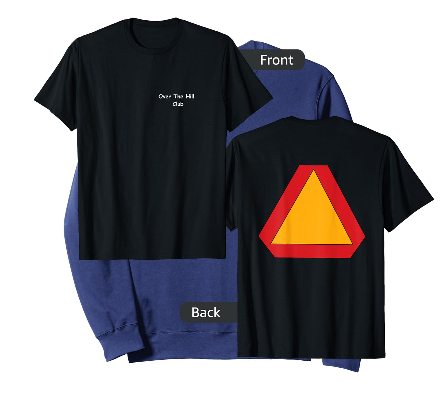 Over The Hill Shirts Slow Moving Vehicle T Shirt T-Shirt