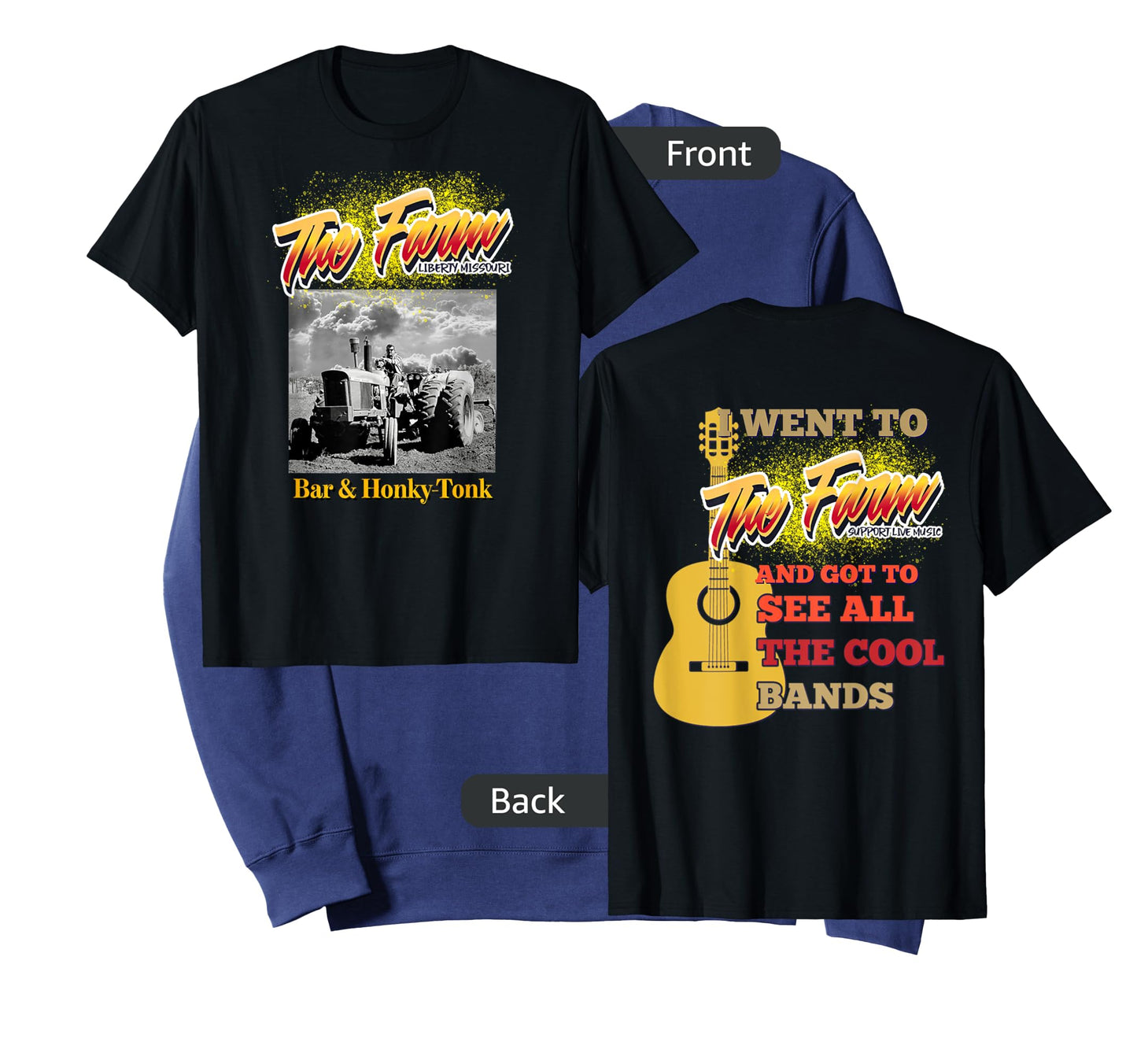 The Farm Liberty Missouri USA Live Music Bar Honky-tonk #3 T-Shirt