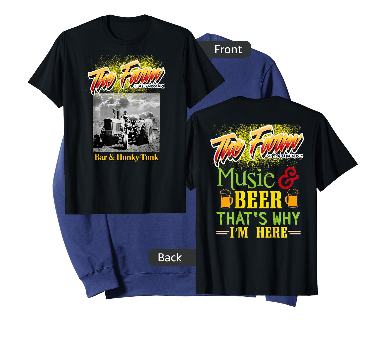 The Farm Liberty Missouri USA Live Music Bar Honky-tonk #1 T-Shirt