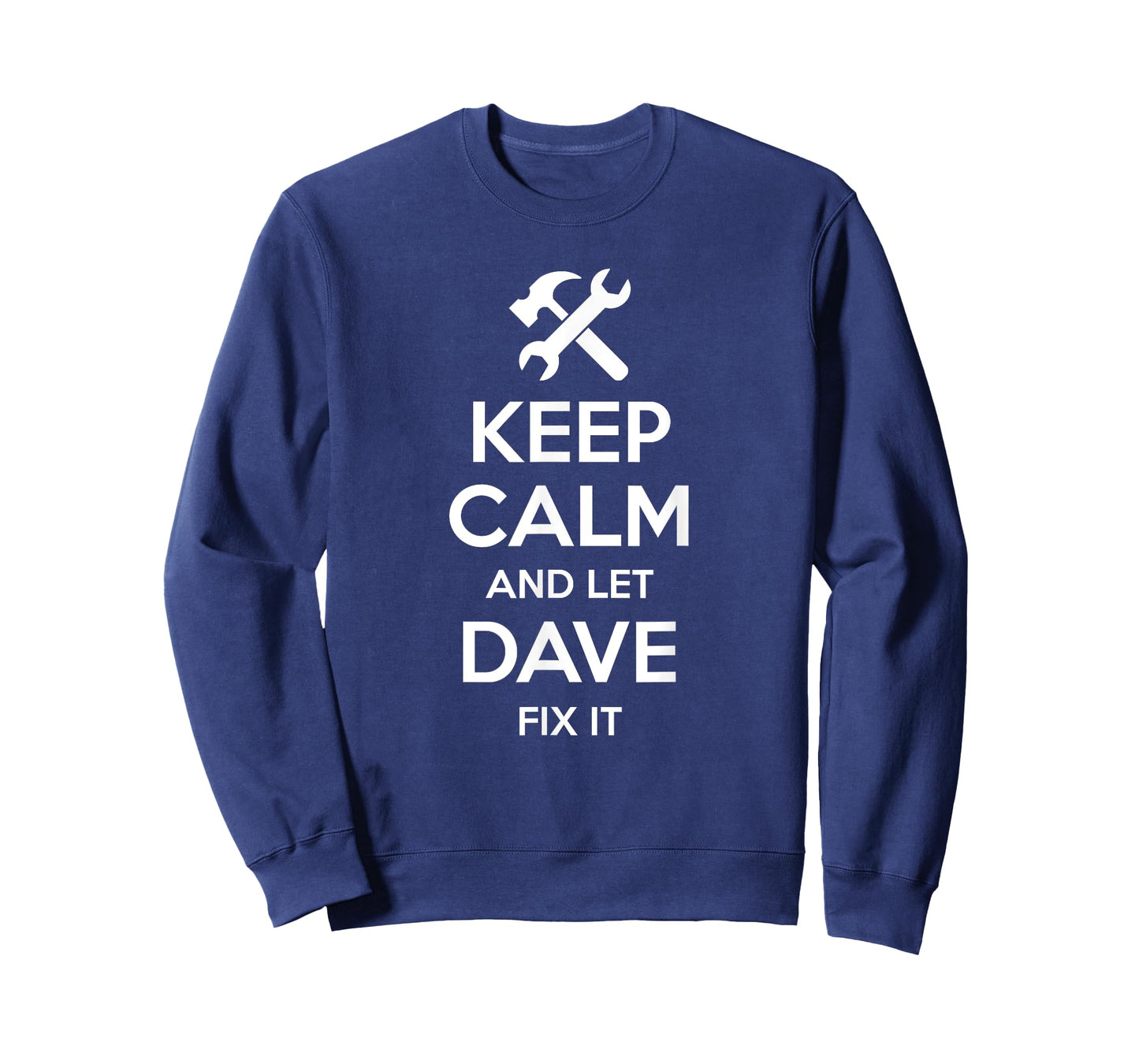 DAVE Fix Quote Funny Birthday Personalized Name Gift Idea T-Shirt