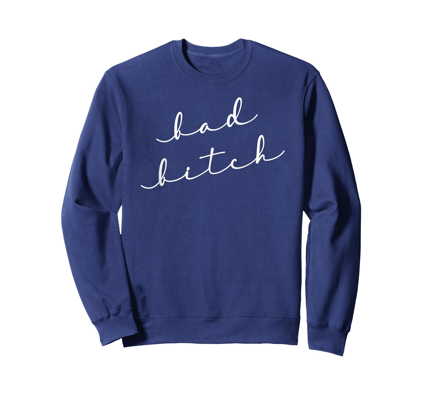 Bad Bitch Inappropriate Swear Word Adult Gift T-Shirt