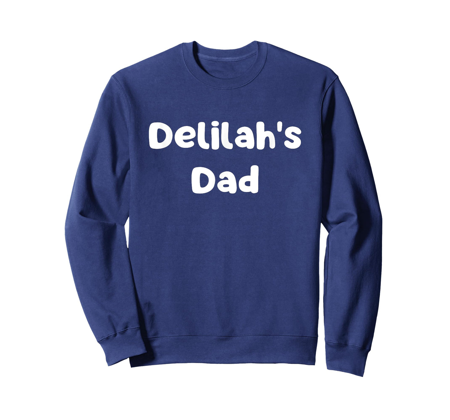 Delilah's Dad T-Shirt