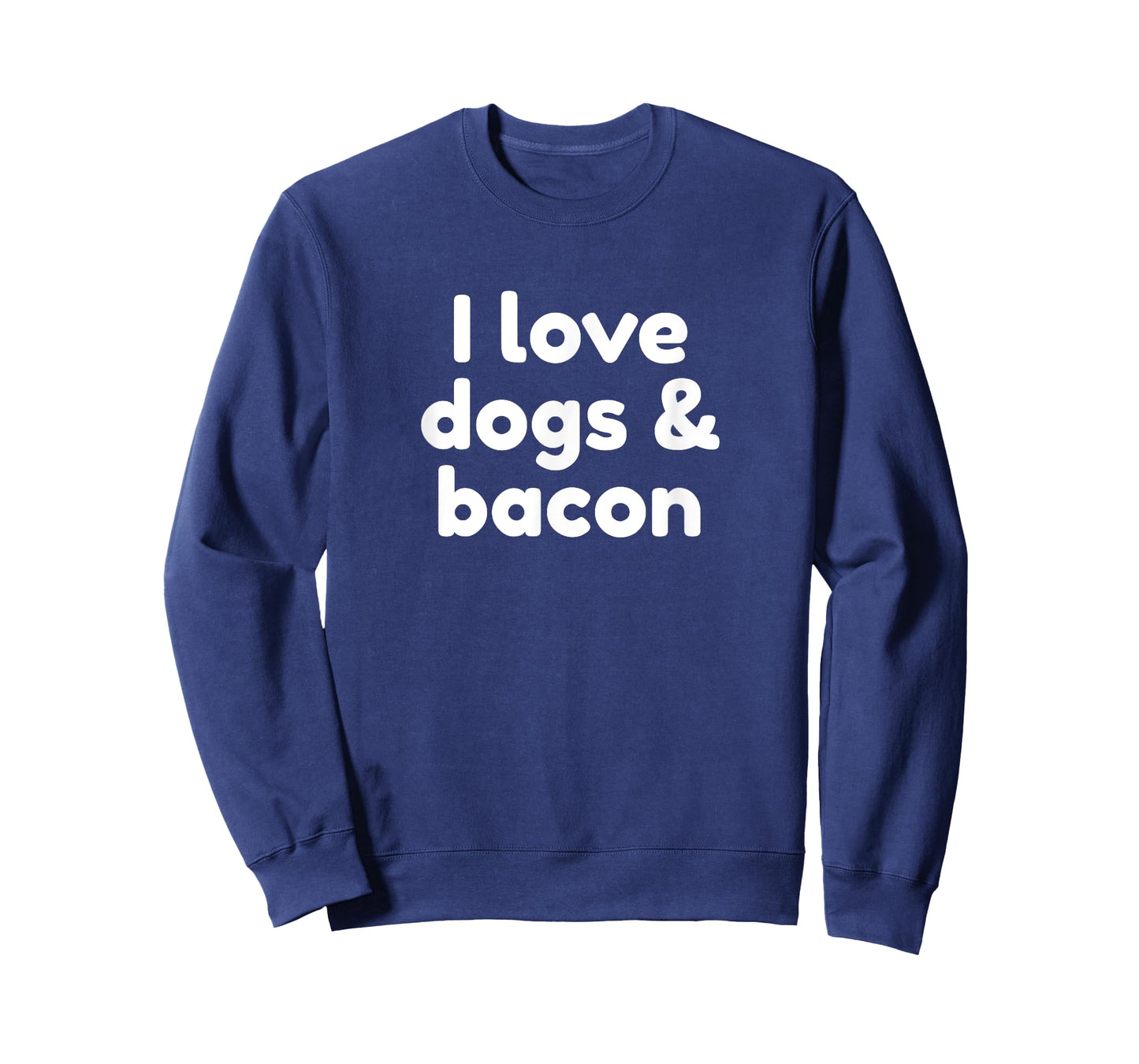 I Love Dogs And Bacon T-Shirt