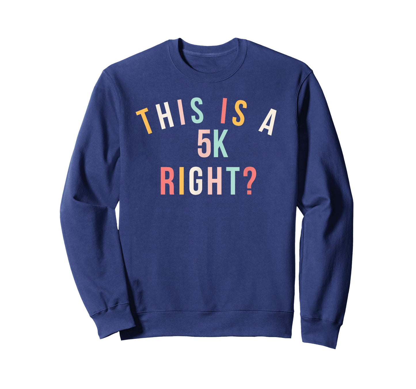 Cute marathon run This is a 5k right? running race T-Shirt