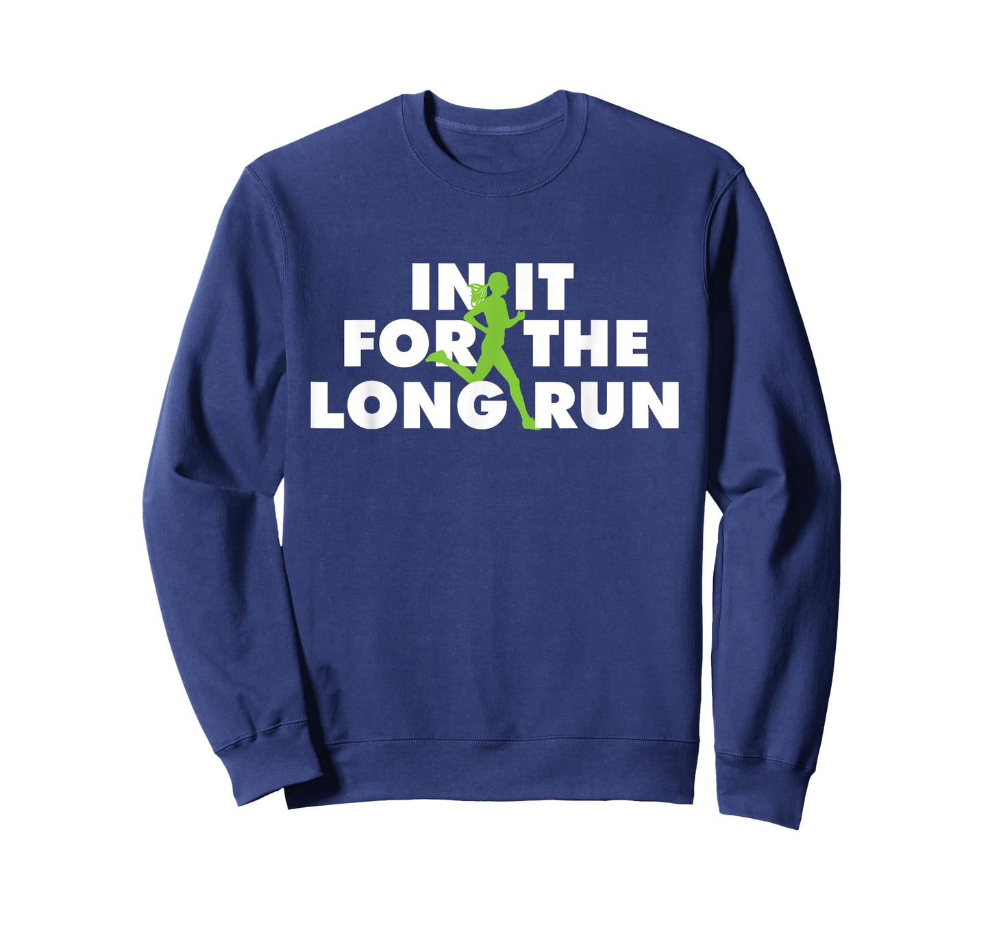 In It For The Long Run - Funny Running Marathon Runner T-Shirt