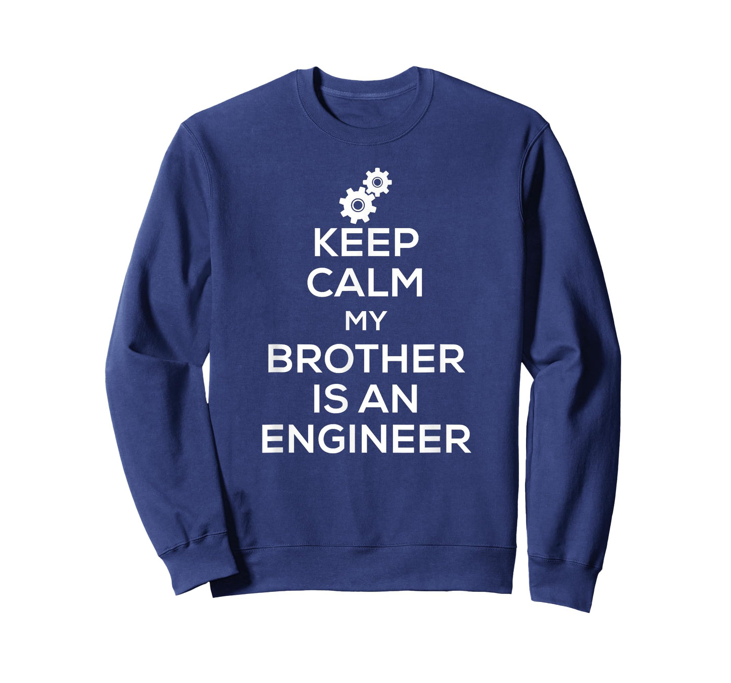 Keep Calm Engineer Brother TShirt for Brother Sister T-Shirt