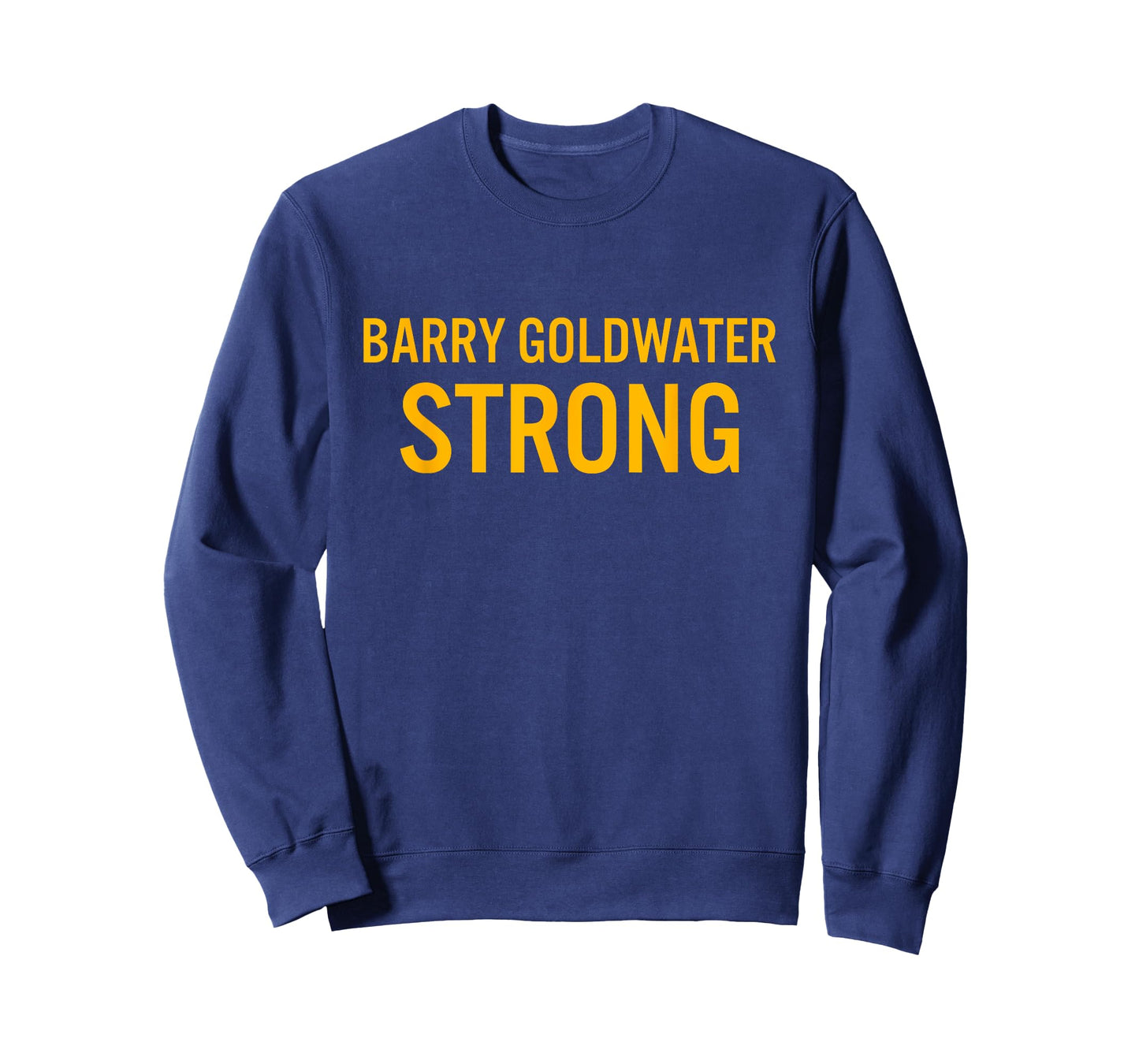Barry Goldwater High School Strong T-Shirt