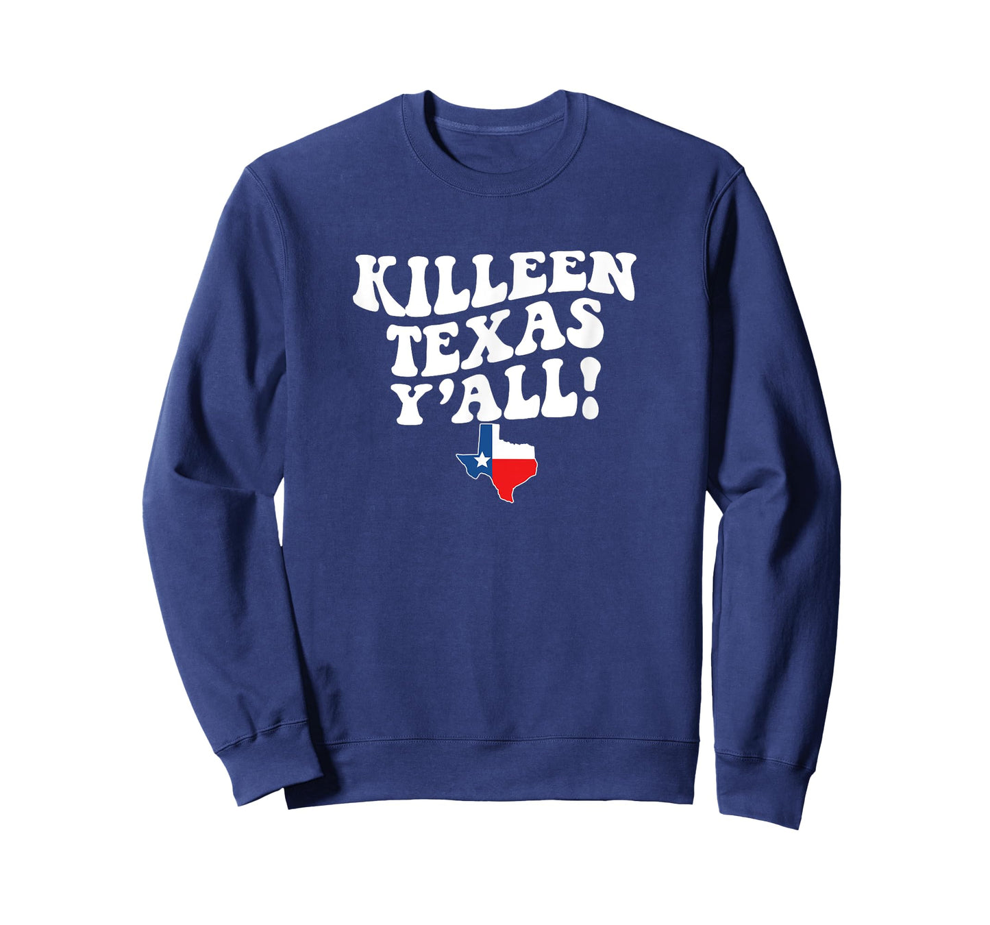 Killeen Texas Y'all TX Southern Accent Vacation T-Shirt