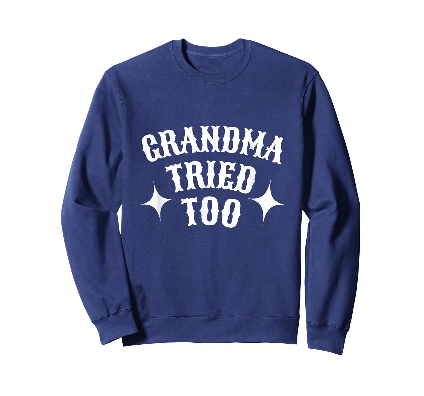 Mama Tried And Grandma Tried Too Western Country Rodeo howdy T-Shirt