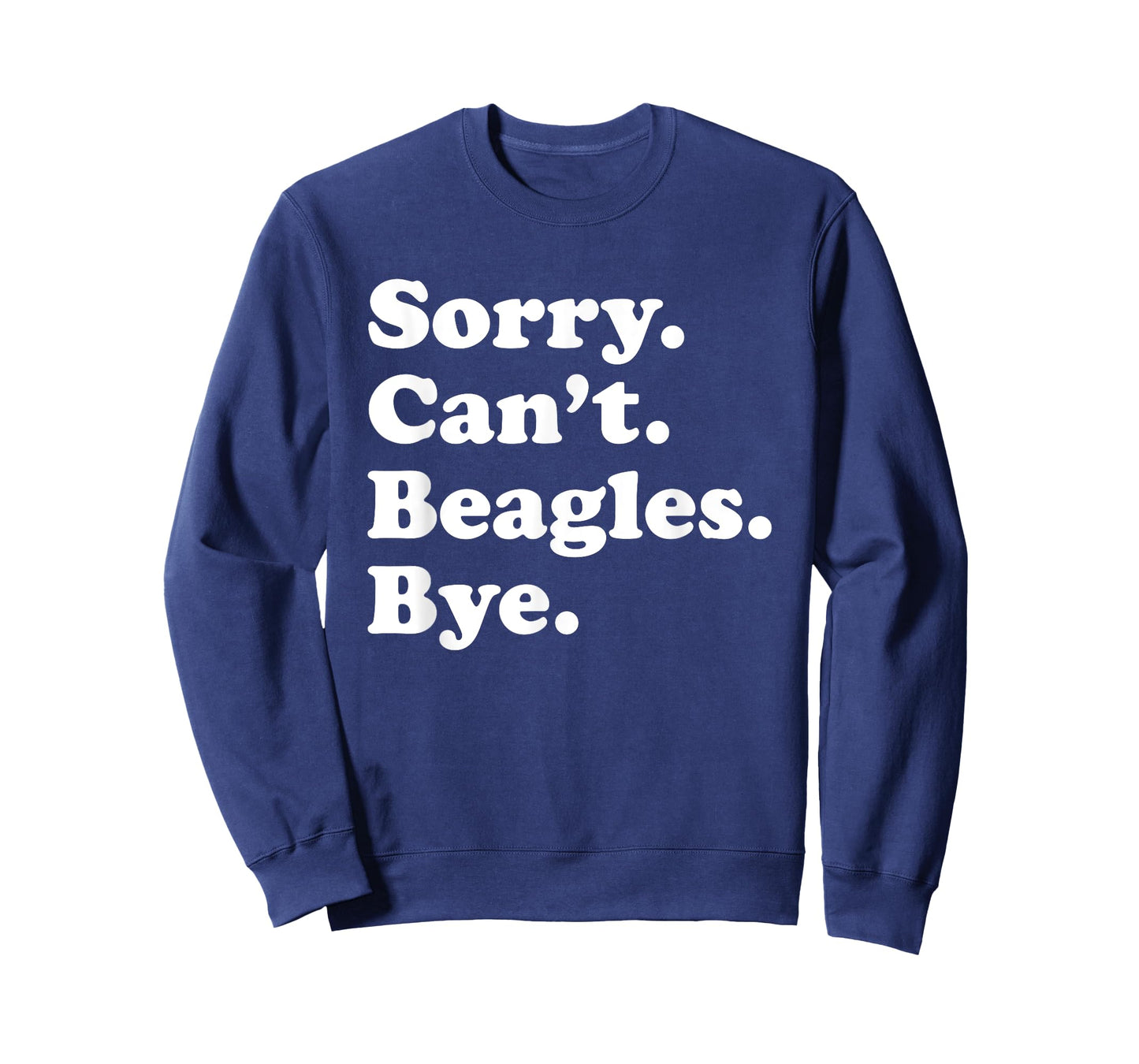 Funny Beagle Dog Gift for Men Women Boys or Girls T-Shirt