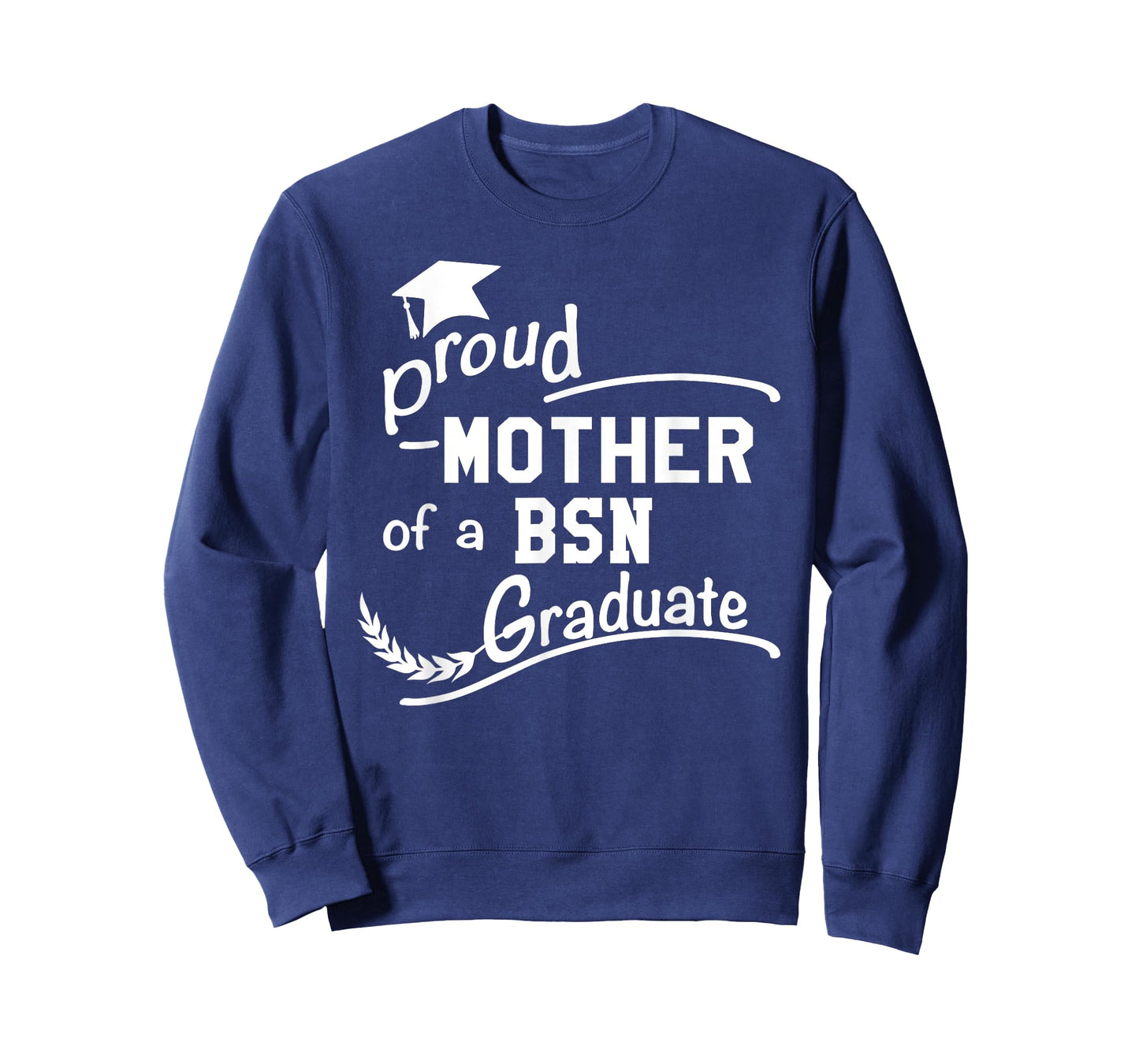 Women's Proud Mother Of BSN Nursing Graduate T-Shirt BSN Mom T-Shirt