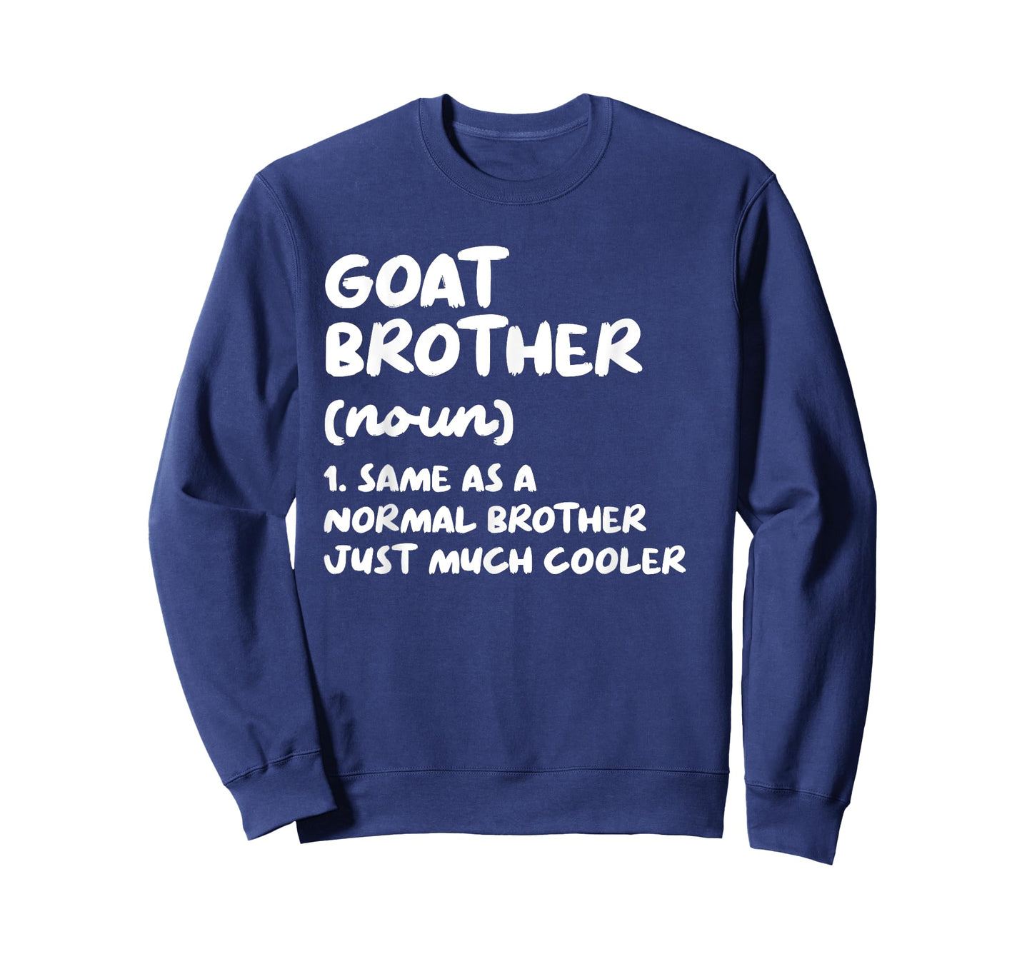 Goat Brother Definition Funny T-Shirt