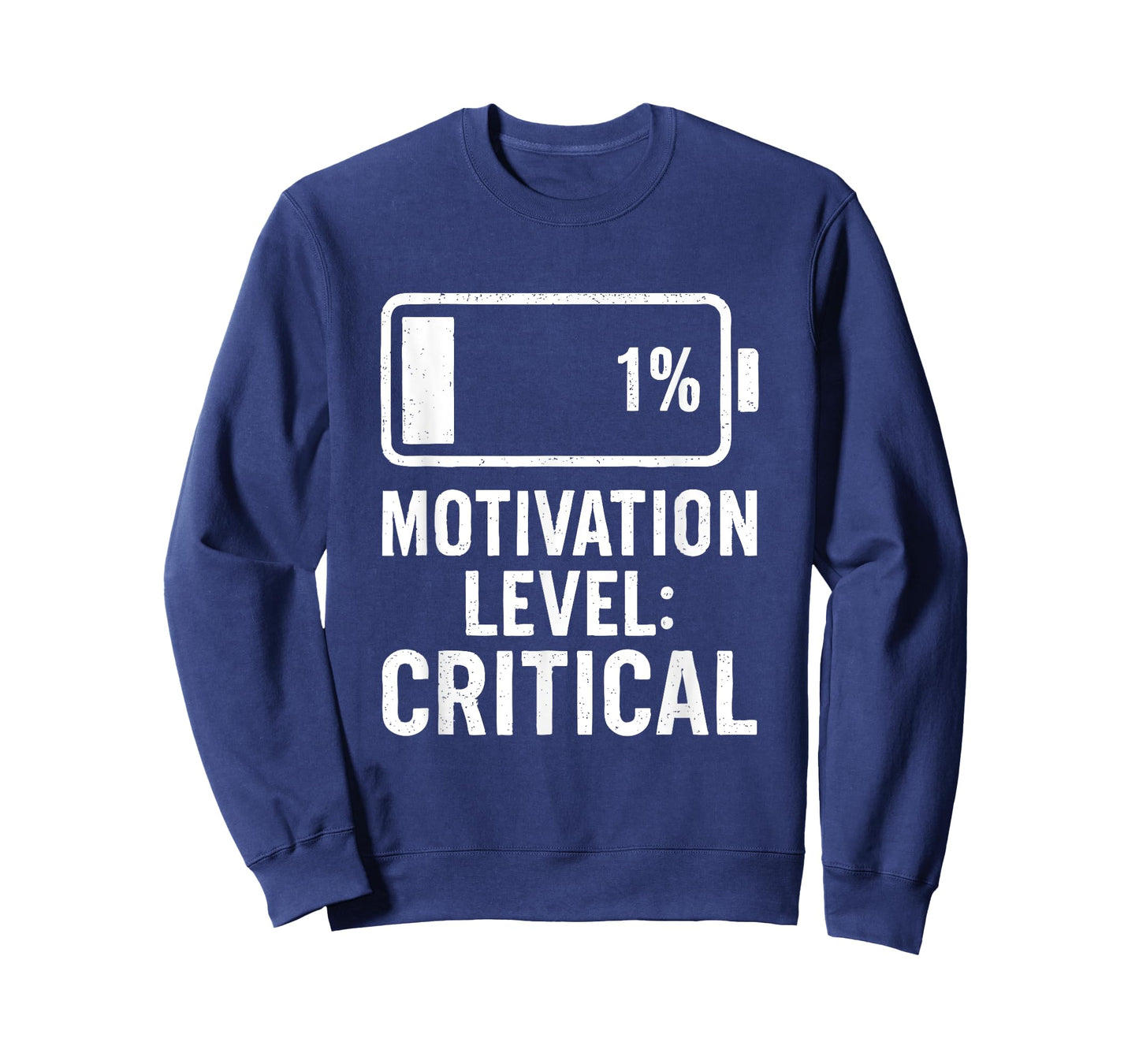 Low Battery Funny Motivation Level Critical Quote Humor T-Shirt