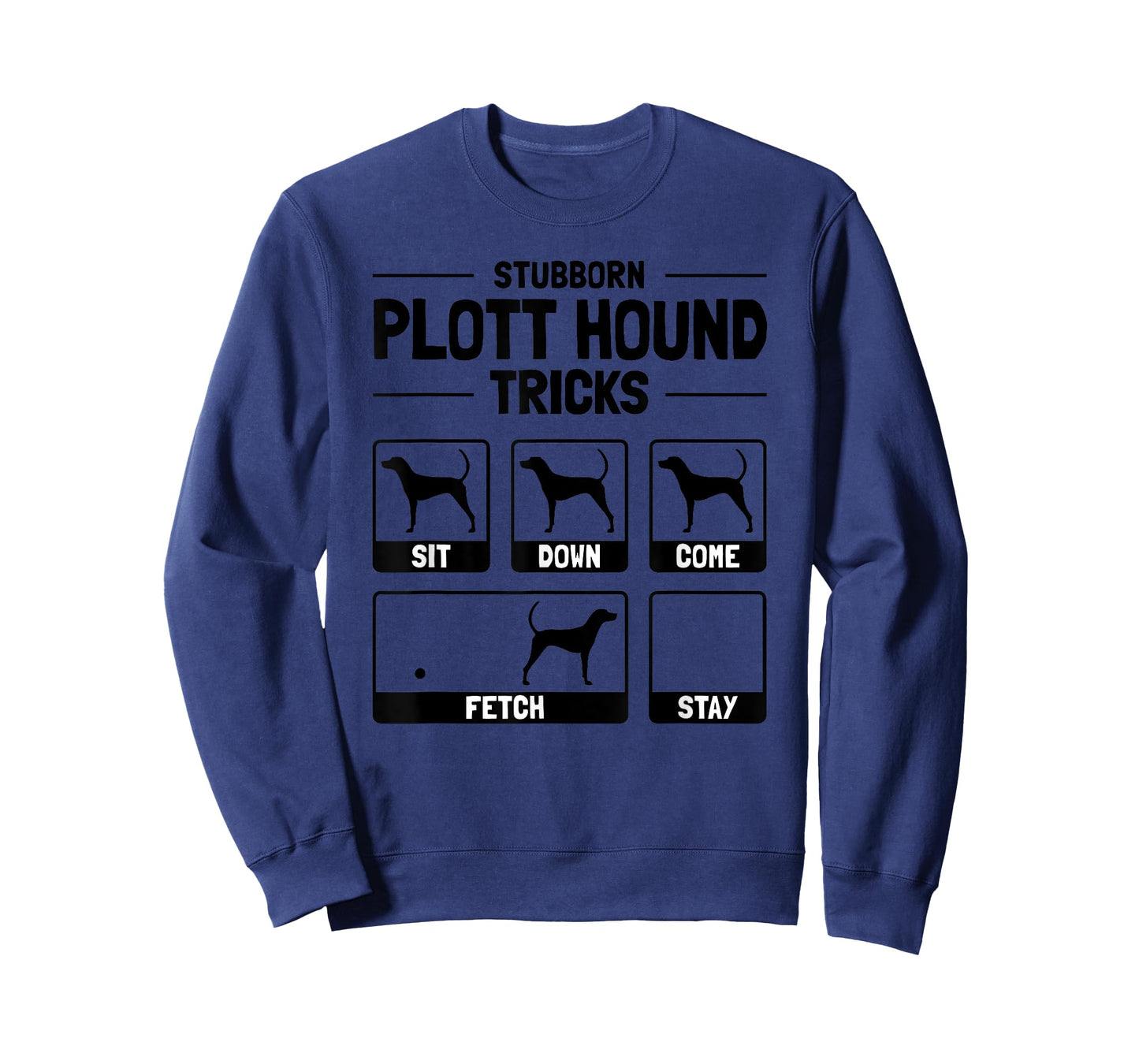 Hilarious Plott Hound Dog Owner Meme Dog Training Tee T-Shirt