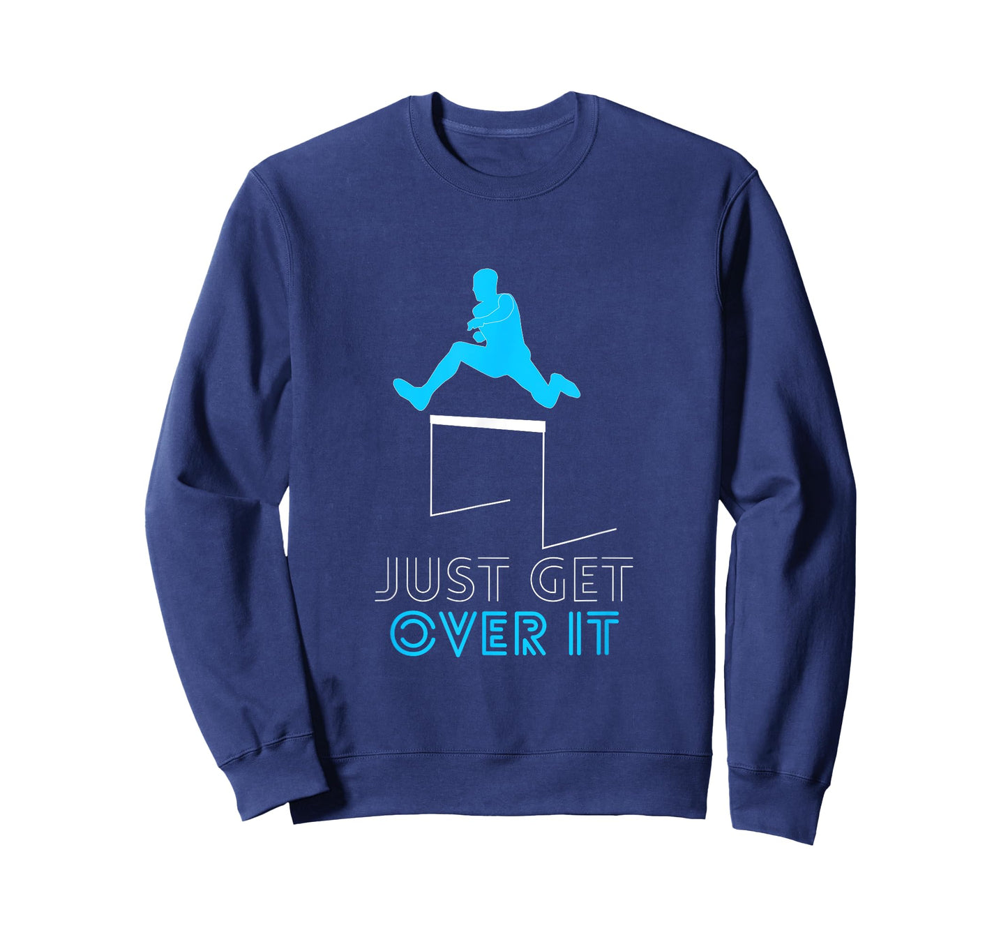 Funny Track T-Shirt Jumping Hurdles Just Get Over It School T-Shirt