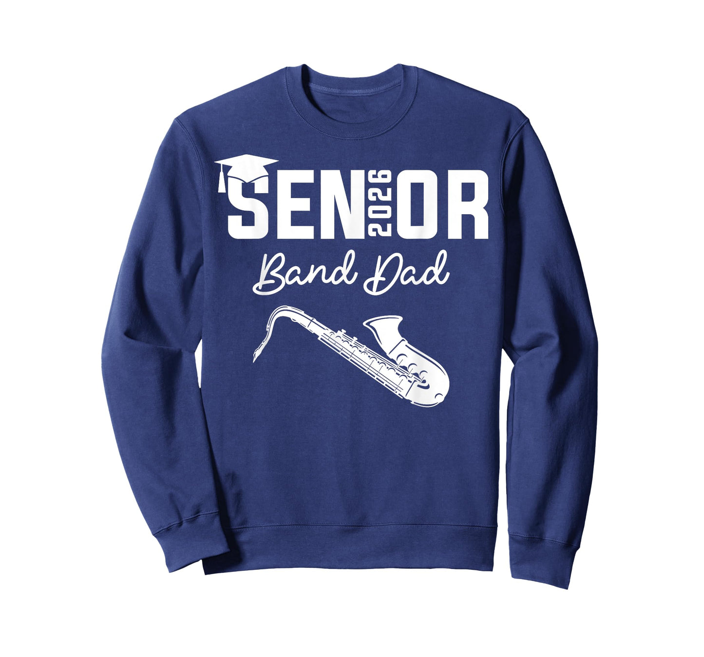 Senior Band Dad 2026 Marching Band Class Of 2026 Saxophone T-Shirt