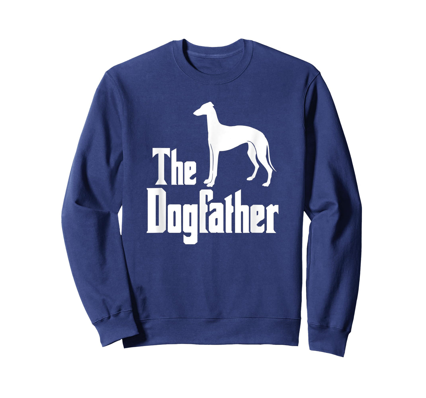 The Dogfather T-Shirt Greyhound, funny dog gift idea T-Shirt for Men Women Kids