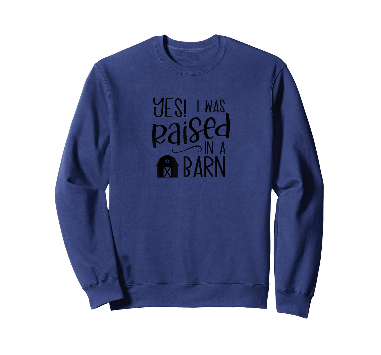 Yes, I Was Raised in a Barn Cute Homestead Farmer Life T-Shirt
