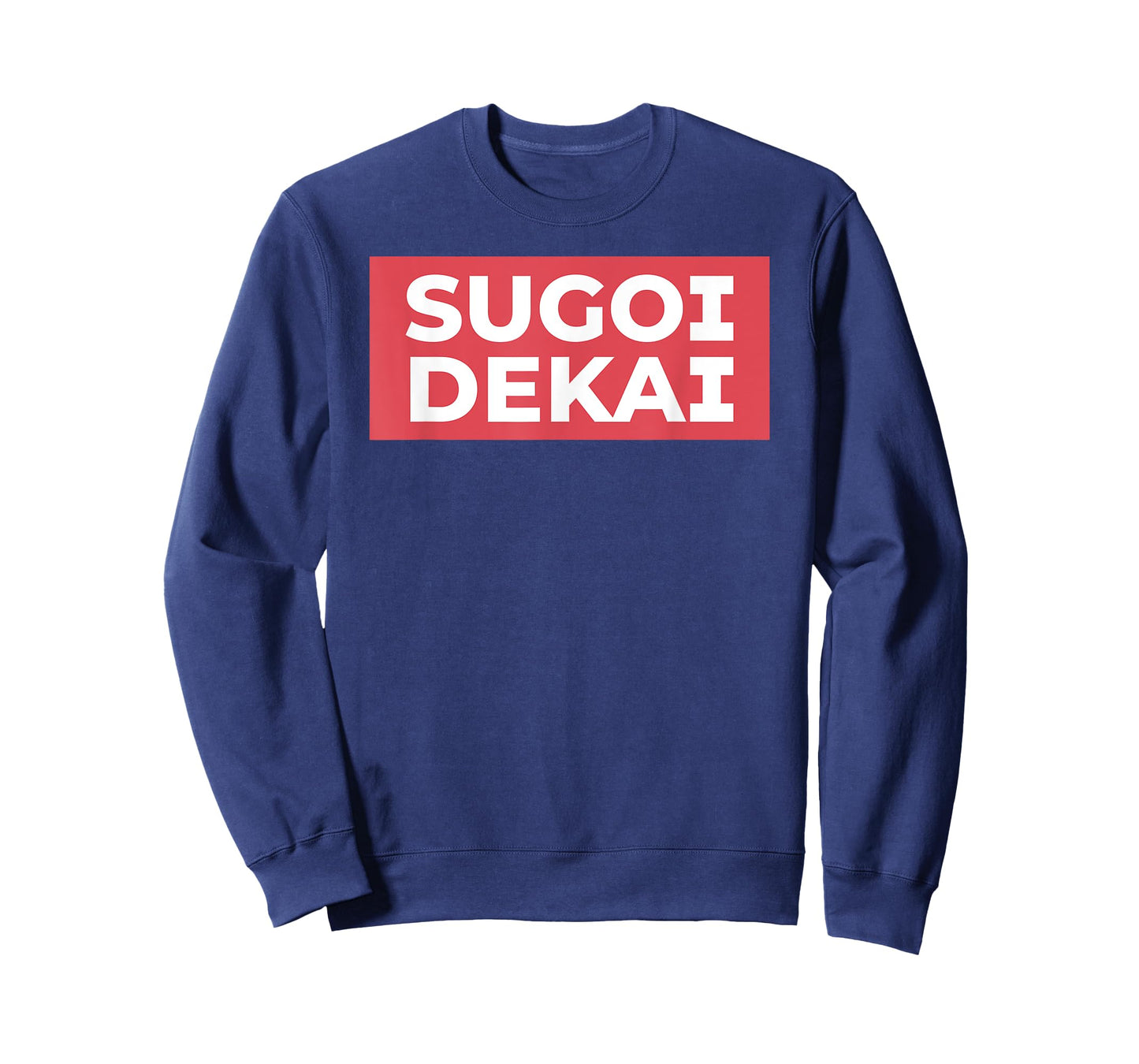 Sugoi Dekai Meme Anime Cosplay Japanese Otaku Fans T-Shirt