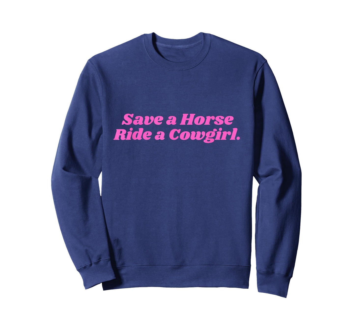 Save a Horse ride a Cowgirl Pink T-Shirt