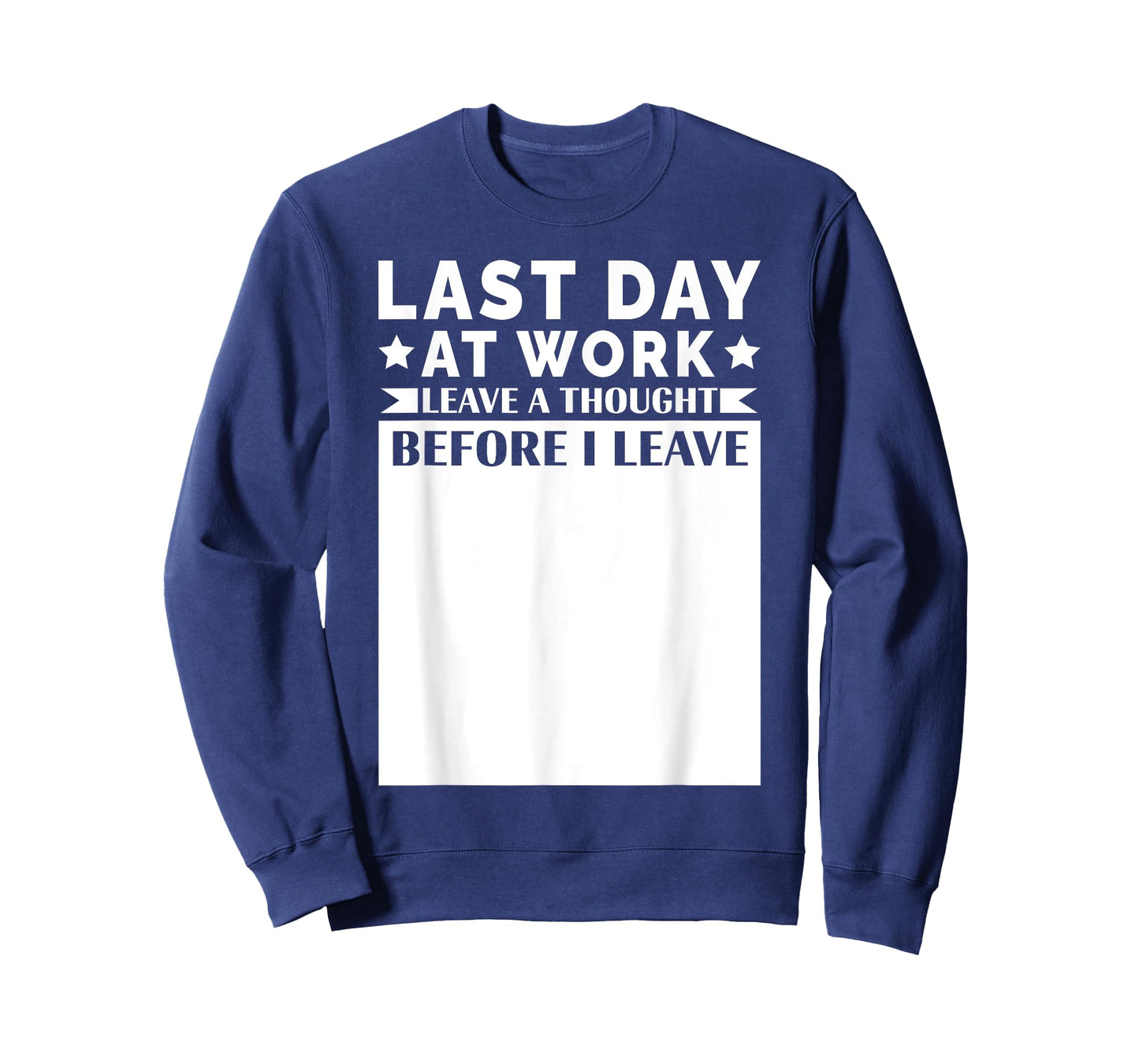 Retired 2025 Leave A Thought Retirement Keepsake Job Change T-Shirt