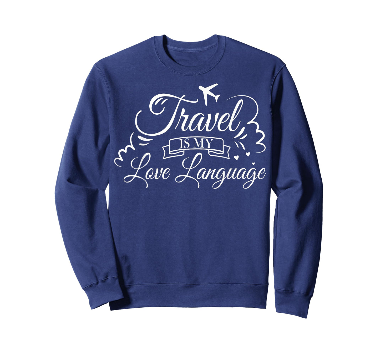 World Travelling Traveler Gifts - Travel Is My Love Language T-Shirt