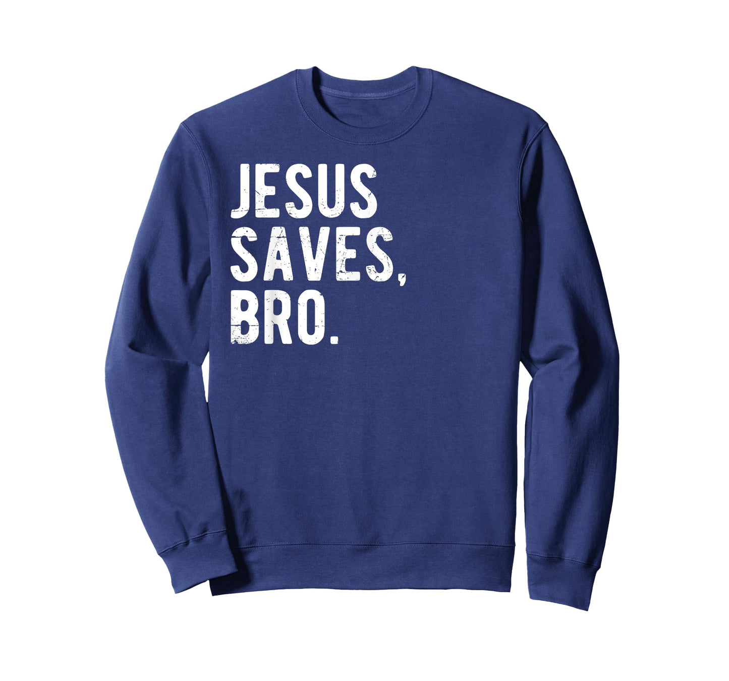 Jesus Saves Bro T-Shirt - Share The Message Gift Tee T-Shirt