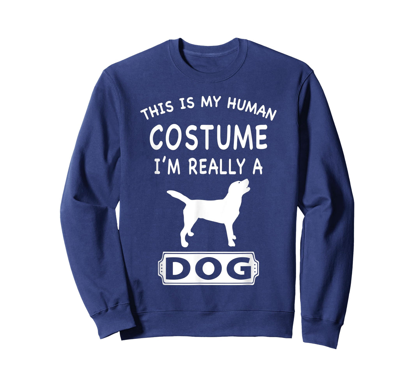 This Is My Human Costume I'm Really A Dog Lover Funny Gift T-Shirt