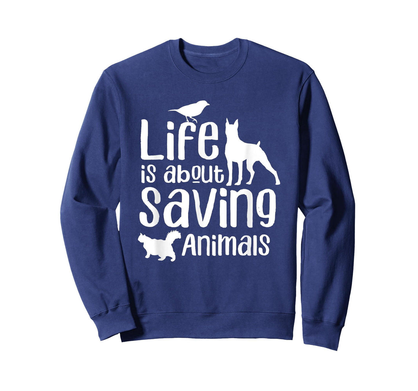 Life Is About Saving Animals Rescuer Animal Rescue Save T-Shirt