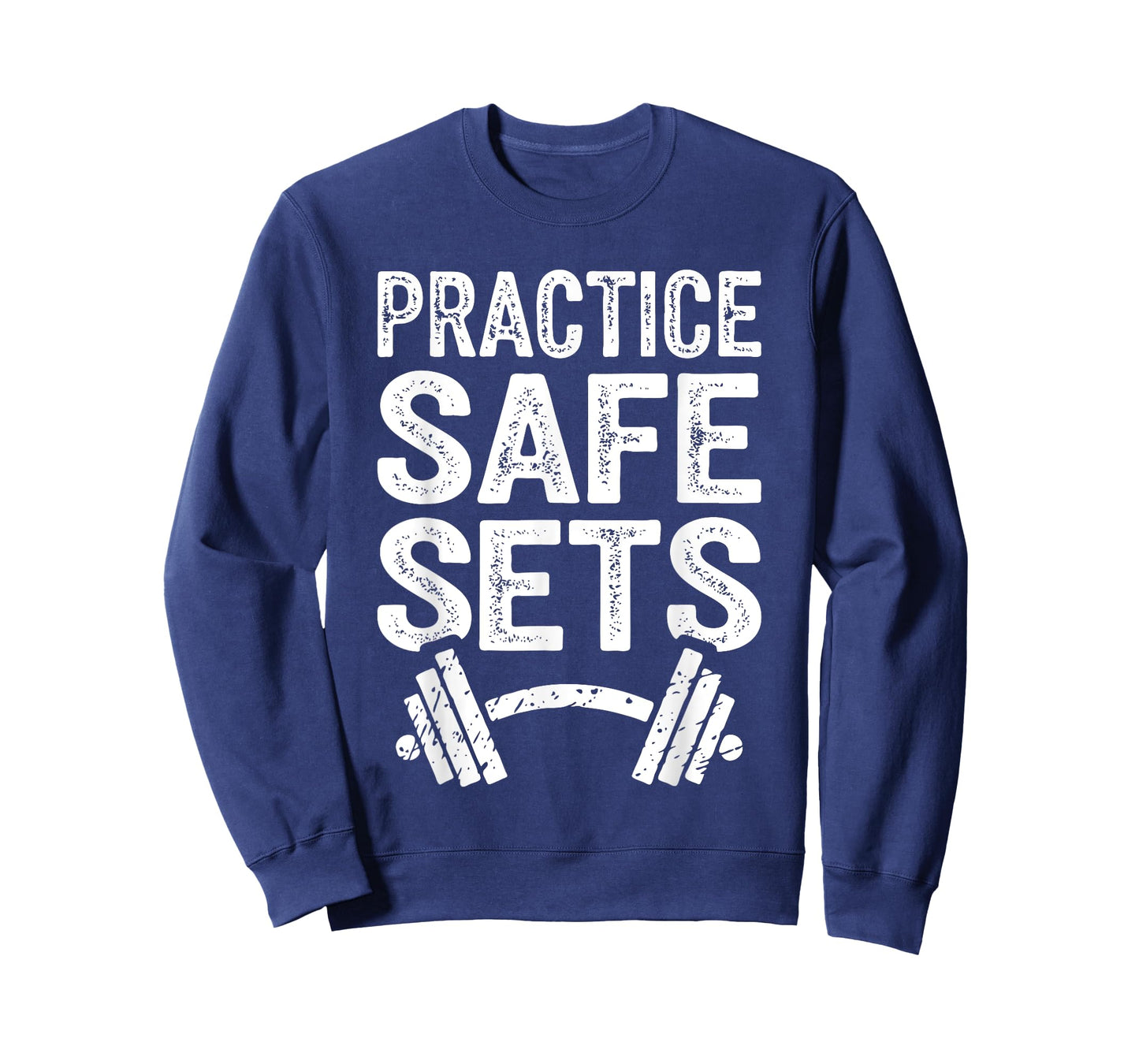 Practice Safe Sets Shirt Men Women Funny Weight Lifting Gym T-Shirt