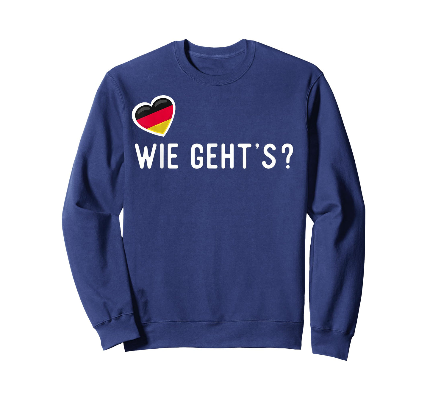 German Wie Geht’s? How Are You T-Shirt