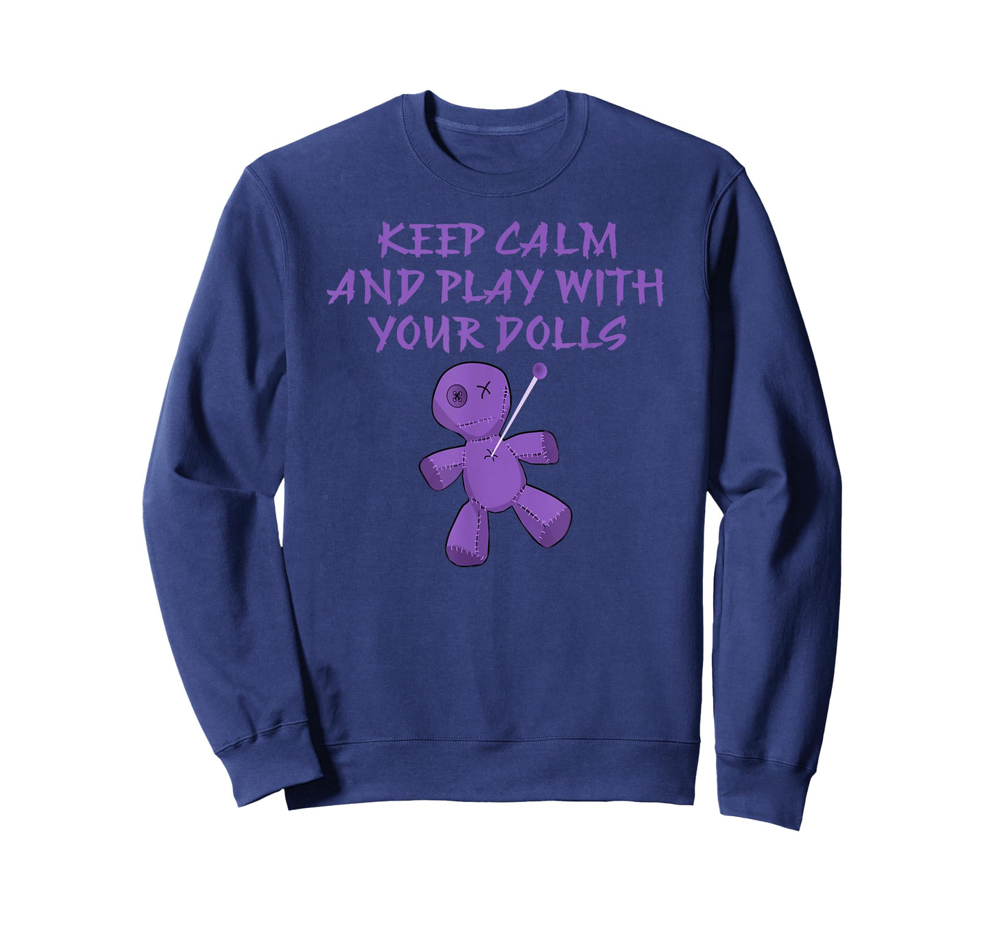 Keep Calm and Play With Your Dolls Cheeky Witch Pagan Wiccan T-Shirt