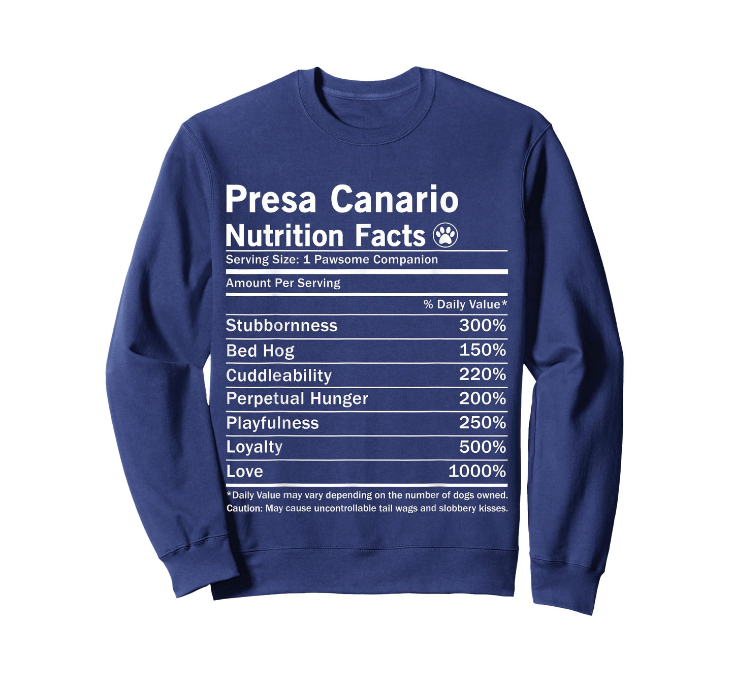 Presa Canario Dog Nutrition Facts Funny T-Shirt