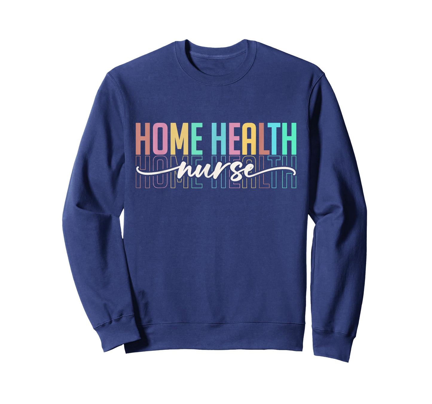 Home Health Nurse For Women Men Heart Home Health Nursing T-Shirt