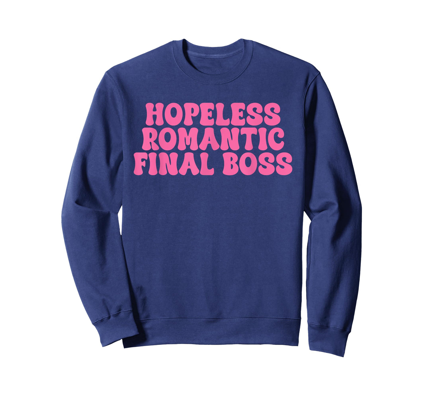 Hopeless Romantic Final Boss Design T-Shirt