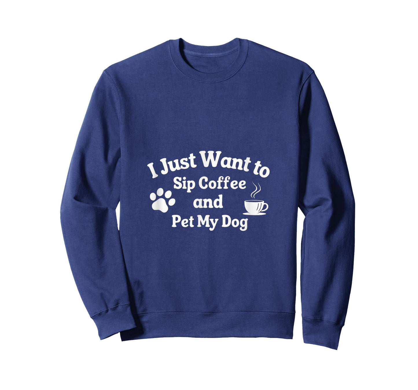 Sip Coffee and Pet My Dog Funny for Dog Lovers T-Shirt