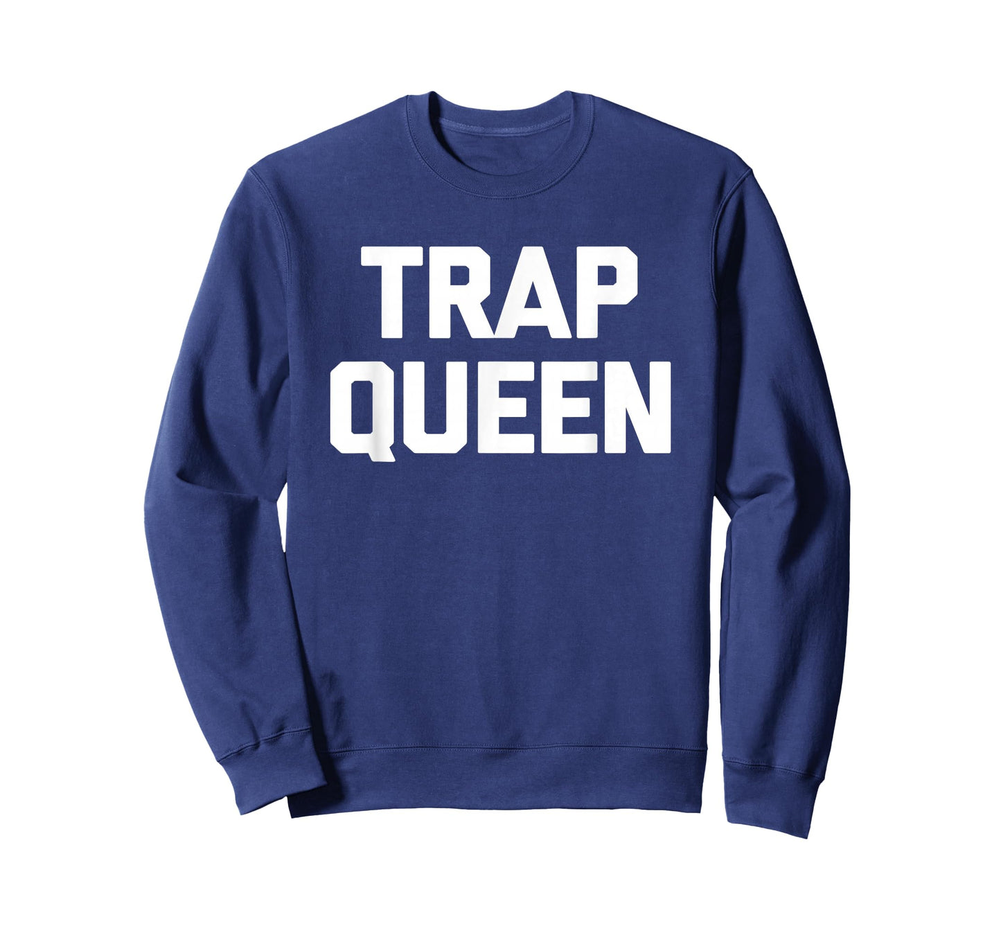 Trap Queen T-Shirt funny saying sarcastic novelty humor cute T-Shirt