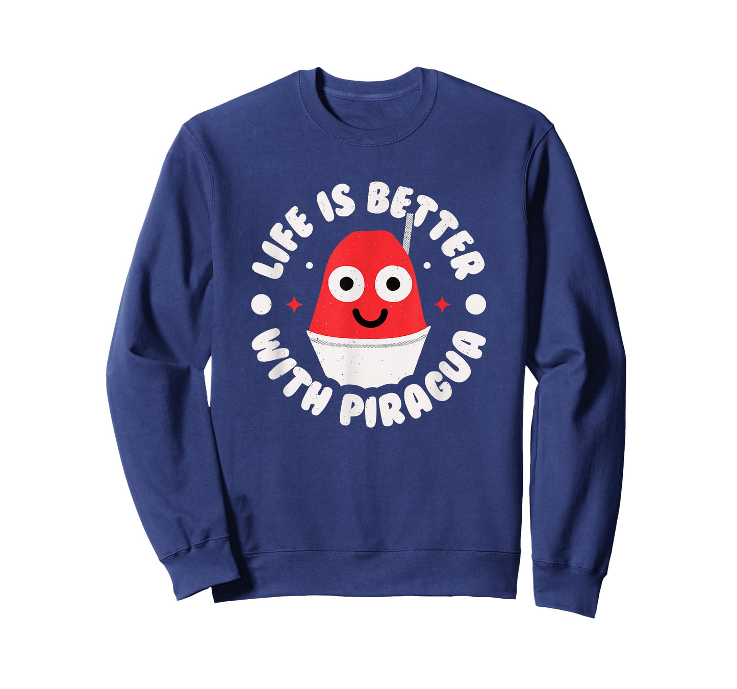 Life Is Better With Piragua - Puerto Rican Piragua T-Shirt