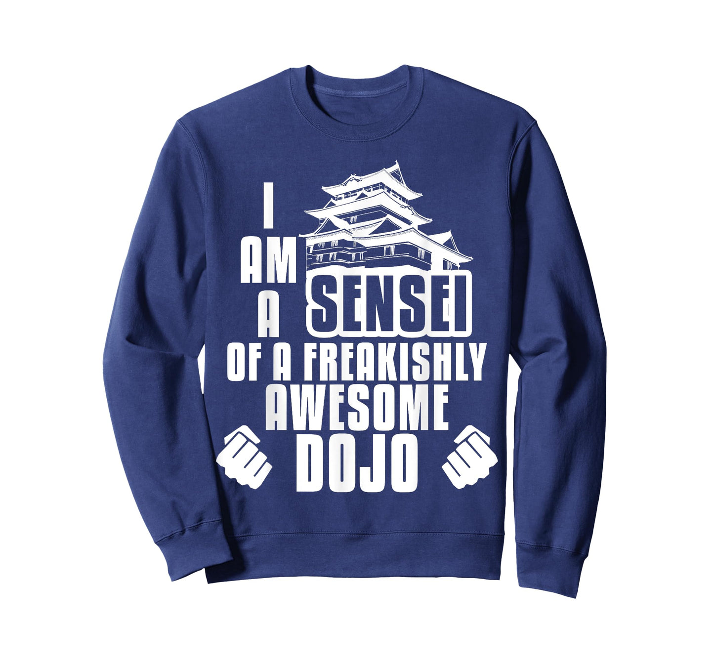 I Am A Sensei Of Dojo Martial Arts Gift T-Shirt T-Shirt